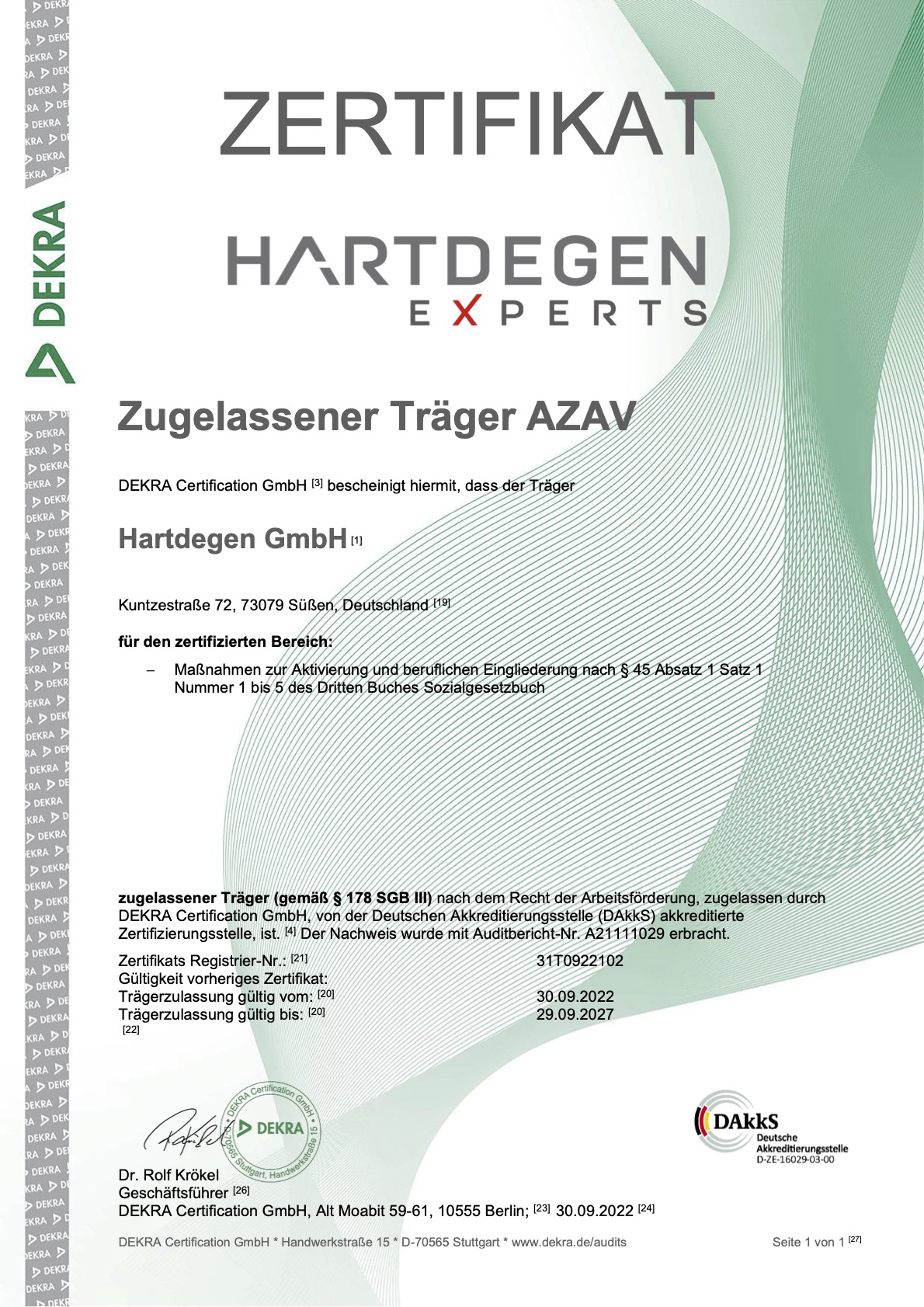 Die Hartdegen GmbH ist als AZAV Träger zertifiziert